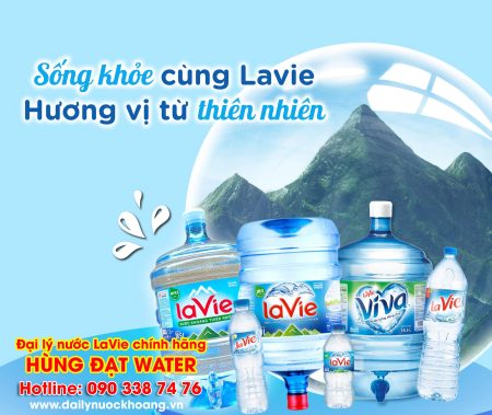 Đại lý nước khoáng LaVie chính hãng - Hùng Đạt Water