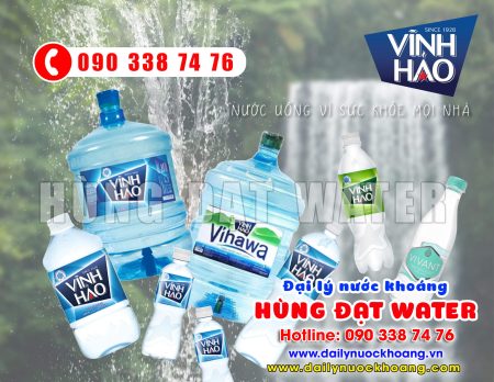 Đại lý nước Vĩnh Hảo chính hãng Hùng Đạt Water
